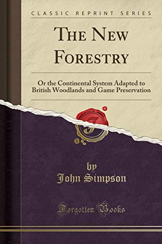 The New Forestry