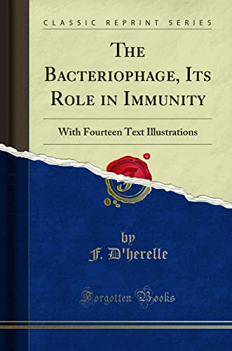 The Bacteriophage, Its Role in Immunity