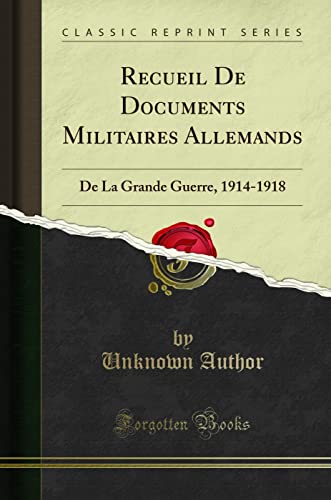 Recueil de Documents Militaires Allemands