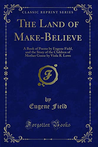 The Land of Make-Believe