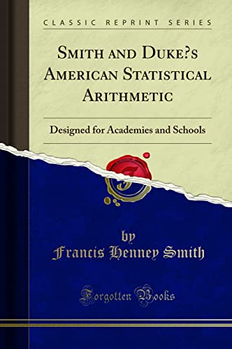 Smith and Duke's American Statistical Arithmetic