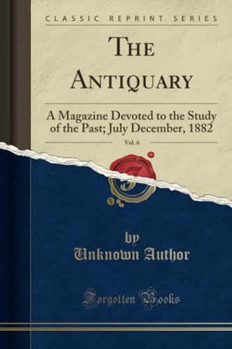 The Antiquary, Vol. 6