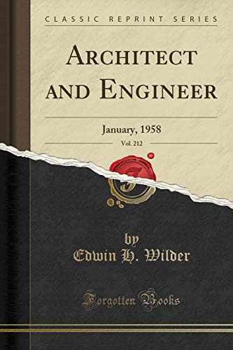 Architect and Engineer, Vol. 212