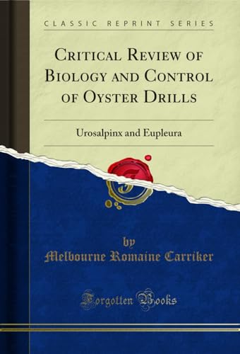 Critical Review of Biology and Control of Oyster Drills