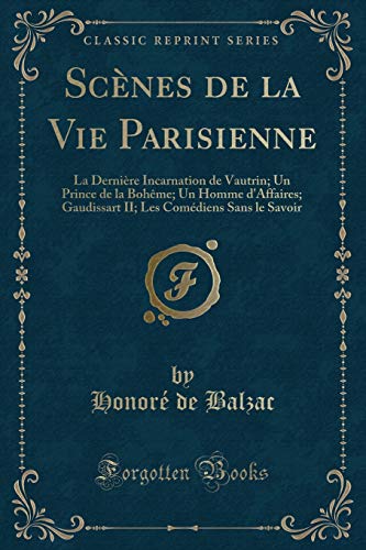 Scenes de la Vie Parisienne