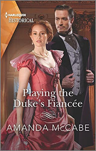 Playing the Duke's Fiancee 