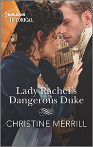 Lady Rachel's Dangerous Duke 