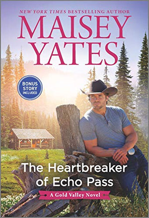 The Heartbreaker of Echo Pass