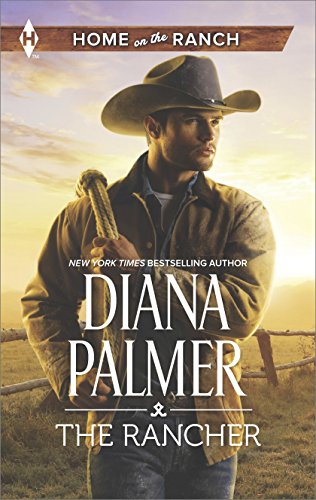 The Rancher (Home on the Ranch Series)