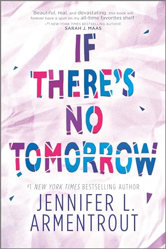 If There's No Tomorrow