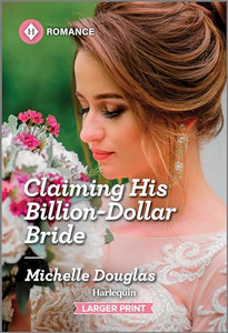 Claiming His Billion-Dollar Bride 