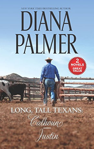 Long, Tall Texans: Calhoun/Justin