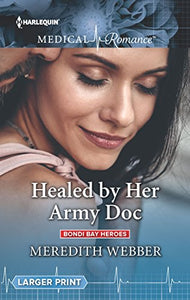 Healed by Her Army Doc 