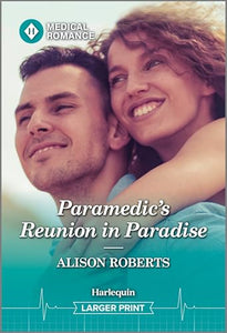 Paramedic's Reunion in Paradise 