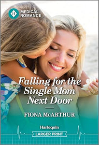Falling for the Single Mom Next Door 