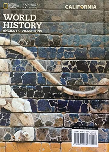 National Geographic World History: Ancient Civilizations, California  Student Edition