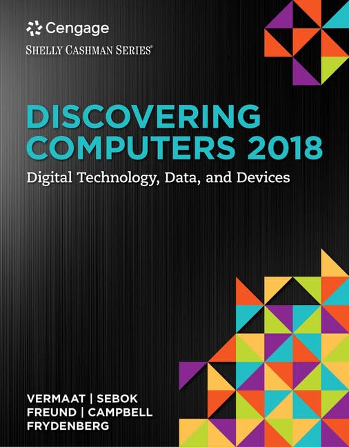 Discovering Computers A2018: Digital Technology