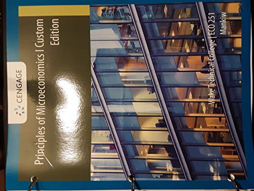 Principles Of Microeconomics Custom Edition ECO
