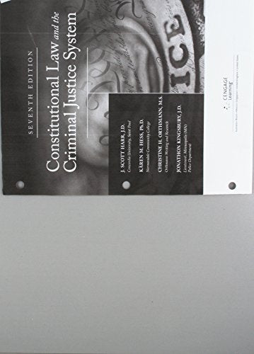 Bundle: Constitutional Law and the Criminal Justice System, Loose-Leaf Version, 7th + Mindtap Criminal Justice, 1 Term (6 Months) Printed Access Card