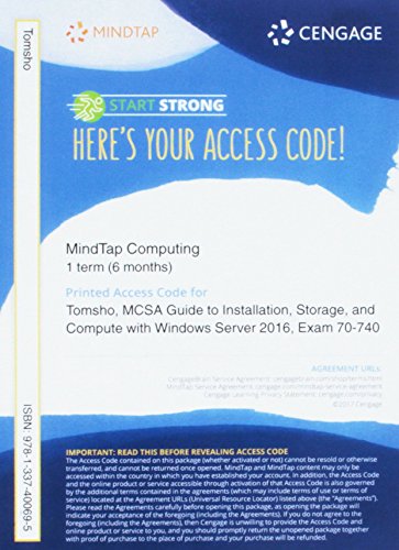 Bundle: McSa Guide to Installation, Storage, and Compute with Microsoft Windows Server 2016, Exam 70-740, 2nd + Mindtap Networking, 1 Term (6 Months) Printed Access Card