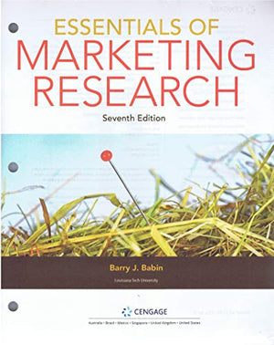 Essentials of Marketing Research, Loose-Leaf Version