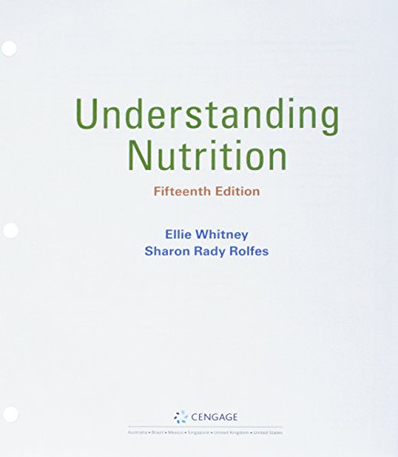 Bundle: Understanding Nutrition, Loose-Leaf Version, 15th + Mindtap Nutrition, 1 Term (6 Months) Printed Access Card