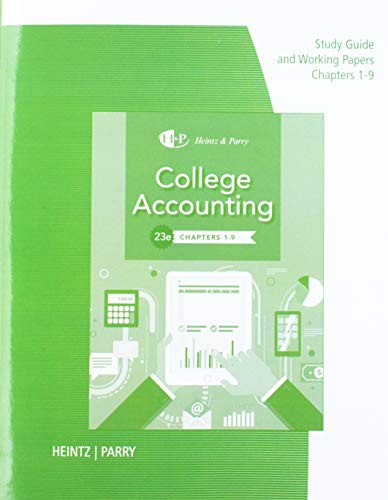 Study Guide with Working Papers for Heintz/Parry's College Accounting,  Chapters 1- 9, 23rd