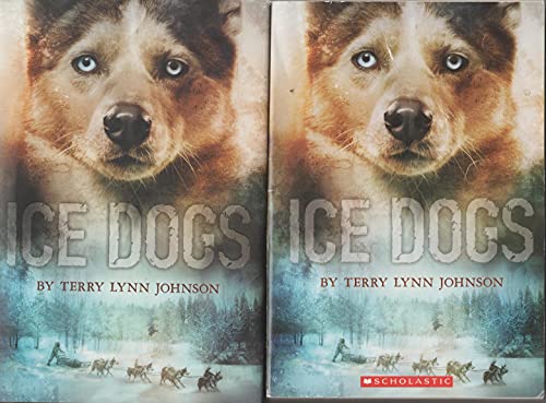 Paperback Book Ice Dogs. Bonus Hardcover Edition Ice Dogs