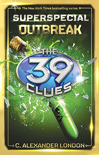 The 39 Clues Superspecial #1: Outbreak