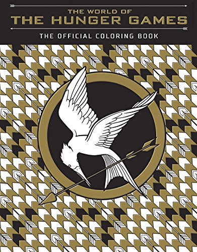 The World of the Hunger Games: The Official Colour Ing Book