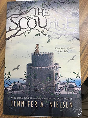 The Scourge Jennifer A Nielsen