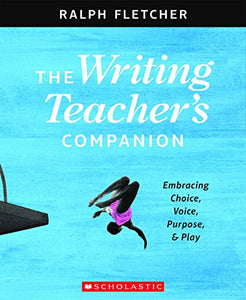 The Writing Teacher's Companion 