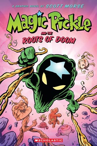 Magic Pickle and the Roots of Doom