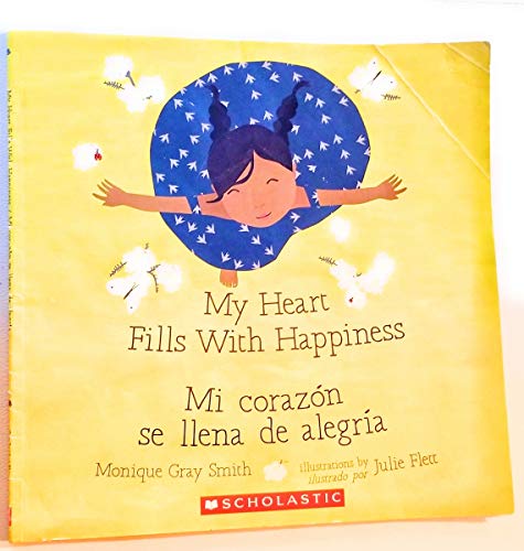 My Heart Fills with Happiness  Mi Corazon Se Llena De Alegria