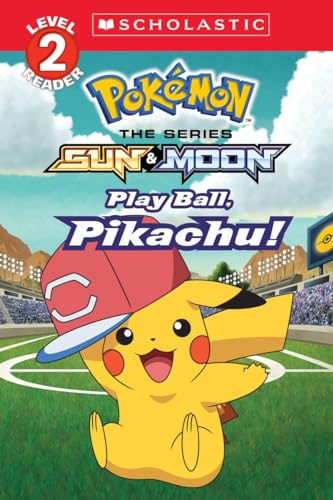 Play Ball, Pikachu! (Pokemon: Scholastic Reader, Level 2)