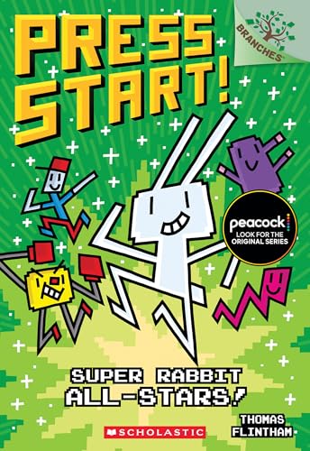 Super Rabbit All-Stars!: A Branches Book (Press Start! #8)
