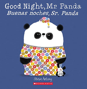 Good Night, Mr. Panda / Buenas Noches, Sr. Panda (Scholastic Bilingual)