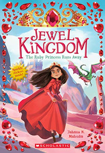 The Ruby Princess Runs Away (Jewel Kingdom #1) 