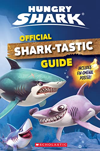 Official Shark-tastic Guide (Hungry Shark)