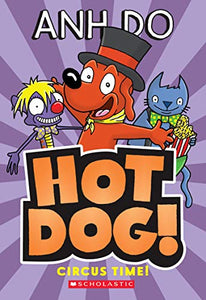 Circus Time! (Hotdog #3) 