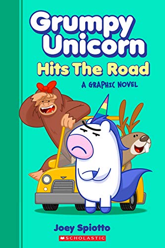 Grumpy Unicorn Hits the Road: a Graphic Novel