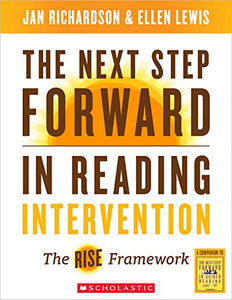 The Next Step Forward in Reading Intervention 