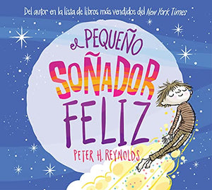 El El Pequeno Sonador Feliz (Little Happy Dreamer) 