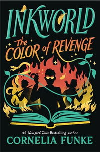 Inkworld: The Color of Revenge (the Inkheart Series, Book #4) 