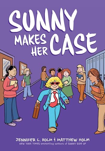 Sunny Makes Her Case: A Graphic Novel (Sunny #5)