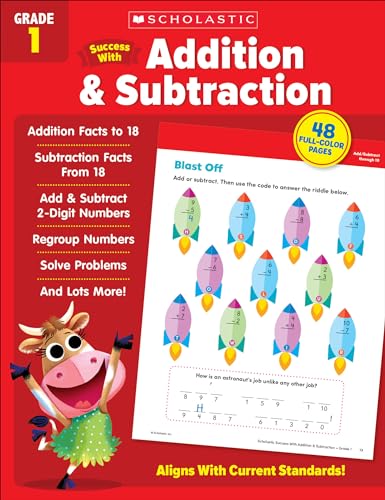 Scholastic Success with Addition and Subtraction Grade 1 Workbook