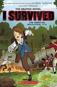 I Survived the American Revolution, 1776 (The Graphic Novel) 