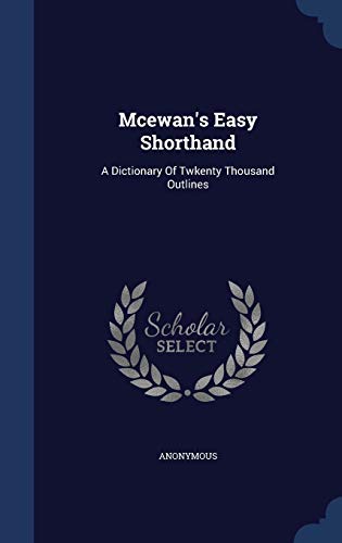 Mcewan's Easy Shorthand