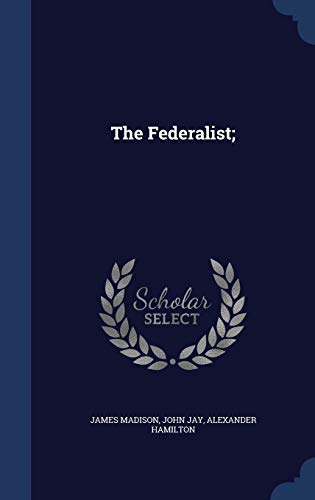 The Federalist;