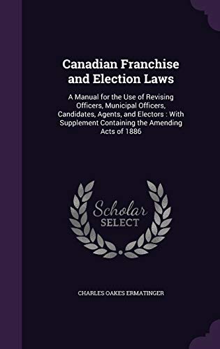 Canadian Franchise and Election Laws
